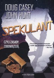 ksiazka tytu: Spekulant autor: Casey Doug, Hunt John