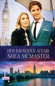 Her Improper Affair, McMaster Shea