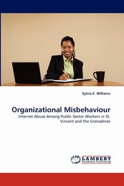 Organizational Misbehaviour, Williams Sylvia E.