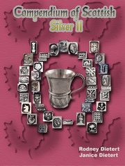 Compendium of Scottish Silver II, Dietert Janice