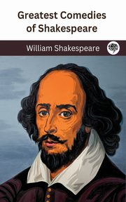 Greatest Comedies of Shakespeare (Deluxe Hardbound Edition), Shakespeare William