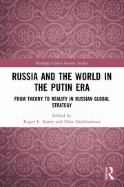 Russia and the World in the Putin Era, 
