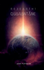 Quarantne, Martinsson Jurek