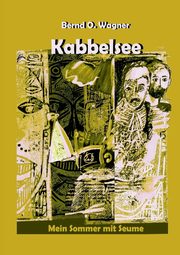 Kabbelsee, Wagner Bernd O.