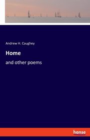 Home, Caughey Andrew H.