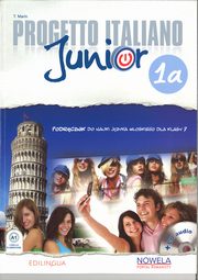 Progetto Italiano Junior 1A 7 Podrcznik + CD, T. Marin