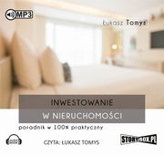 ksiazka tytu: Inwestowanie w nieruchomoci autor: Tomys ukasz