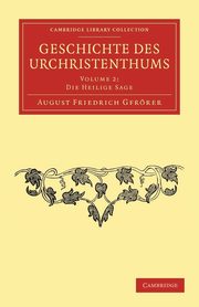 Geschichte Des Urchristenthums - Volume 2, Gfr Rer August Friedrich
