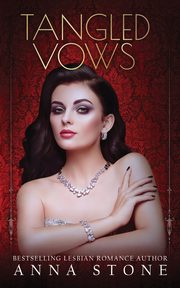 Tangled Vows, Stone Anna