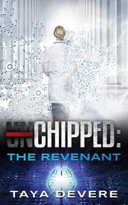 Chipped The Revenant, DeVere Taya