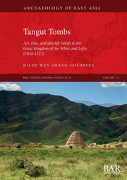 Tangut Tombs, Zhang-Goldberg Diane Wen