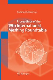 Proceedings of the 19th International Meshing Roundtable, 
