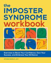 The Imposter Syndrome Workbook, Danilo Athina