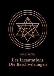 Les Incantations, Sedir Paul
