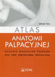 Atlas anatomii palpacyjnej, Tixa Serge