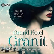 Grand Hotel Granit, Nowak Emilia Teofila