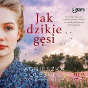 Jak dzikie gsi, Olejnik Agnieszka