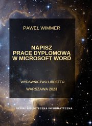 Napisz prac dyplomow w Microsoft Word, Wimmer Pawe