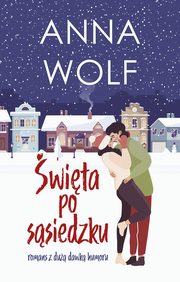ksiazka tytu: wita po ssiedzku autor: Wolf Anna