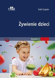 ksiazka tytu: ywienie dzieci autor: Eugster Gabi