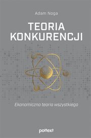 Teoria konkurencji, Noga Adam