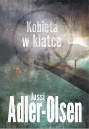 Kobieta w klatce, Adler-Olsen Jussi