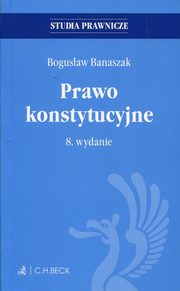 Prawo konstytucyjne, Banaszak Bogusaw