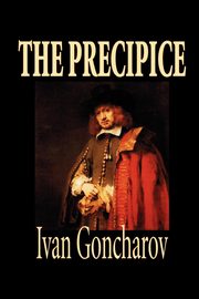 The Precipice by Ivan Goncharov, Fiction, Classics, Goncharov Ivan