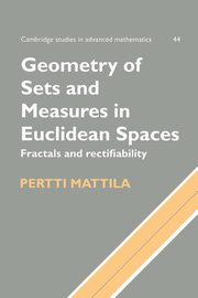 Geometry of Sets and Measures in Euclidean Spaces, Mattila Pertti