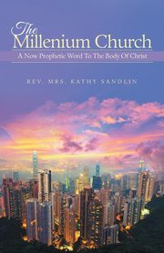 The Millenium Church, Sandlin Rev Mrs Kathy