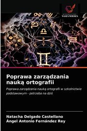 Poprawa zarzdzania nauk ortografii, Delgado Castellano Natacha