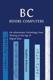 B C, Before Computers, Robertson Stephen