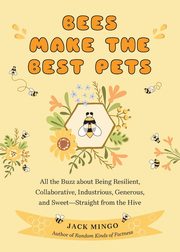 Bees Make the Best Pets, Mingo Jack