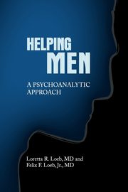 Helping Men, Loeb Felix F. Jr.