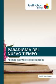 PARADIGMA DEL NUEVO TIEMPO, Glanzmann Cecilia