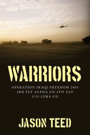 Warriors, Teed Jason