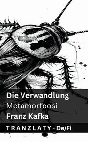Die Verwandlung / Metamorfoosi, Kafka Franz