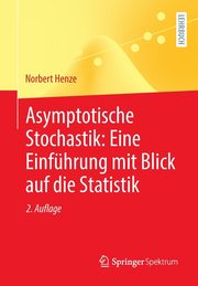 Asymptotische Stochastik, Henze Norbert