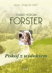 Pokj z widokiem, Forster Edward Morgan