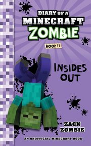 Diary of a Minecraft Zombie Book 11, Zombie Zack