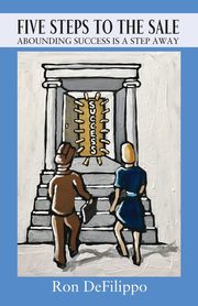 Five Steps To The Sale, DeFilippo Ron