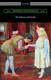 The Princess and Curdie, MacDonald George