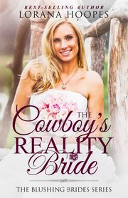The Cowboy's Reality Bride, Hoopes Lorana