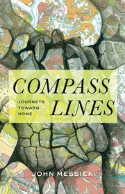 Compass Lines, Messick John