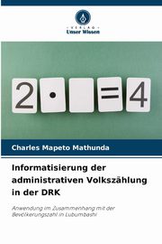 Informatisierung der administrativen Volkszhlung in der DRK, MAPETO MATHUNDA Charles