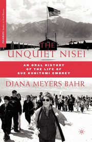 The Unquiet Nisei, Bahr Diana Meyers