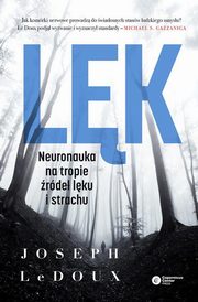 ksiazka tytu: Lk autor: LeDoux Joseph