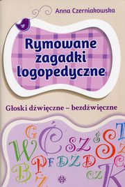 Rymowane zagadki logopedyczne, Czerniakowska Anna