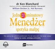 Jednominutowy Meneder spotyka map, Blanchard Ken, Oncken William Jr., Burrows Hal