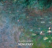 ksiazka tytu: Claude Monet Nenufary autor: Linares Marina